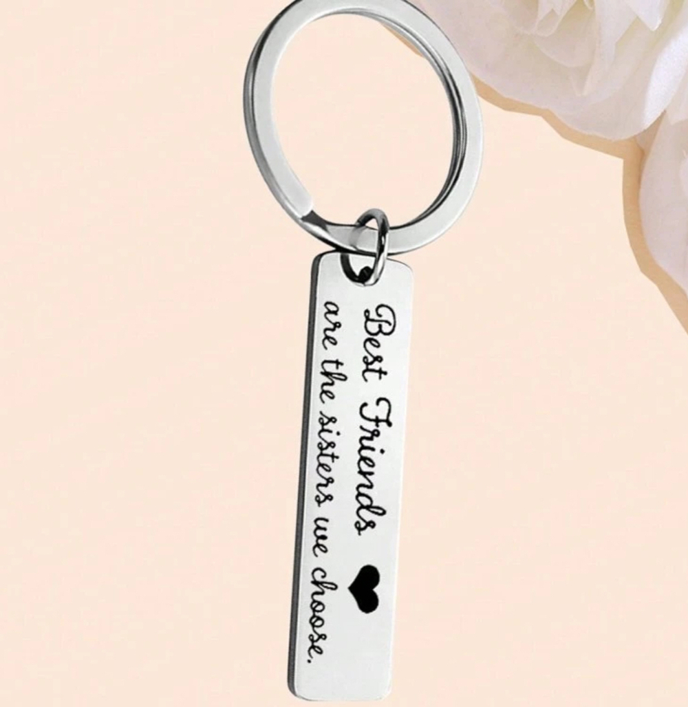 3/$25 Best Friends Are The Sisters We Choose Stainless Steel Keychain NEW